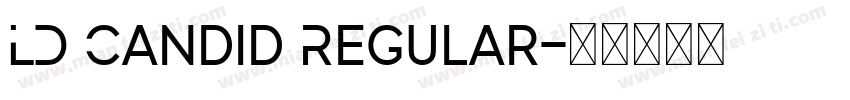 LD Candid Regular字体转换